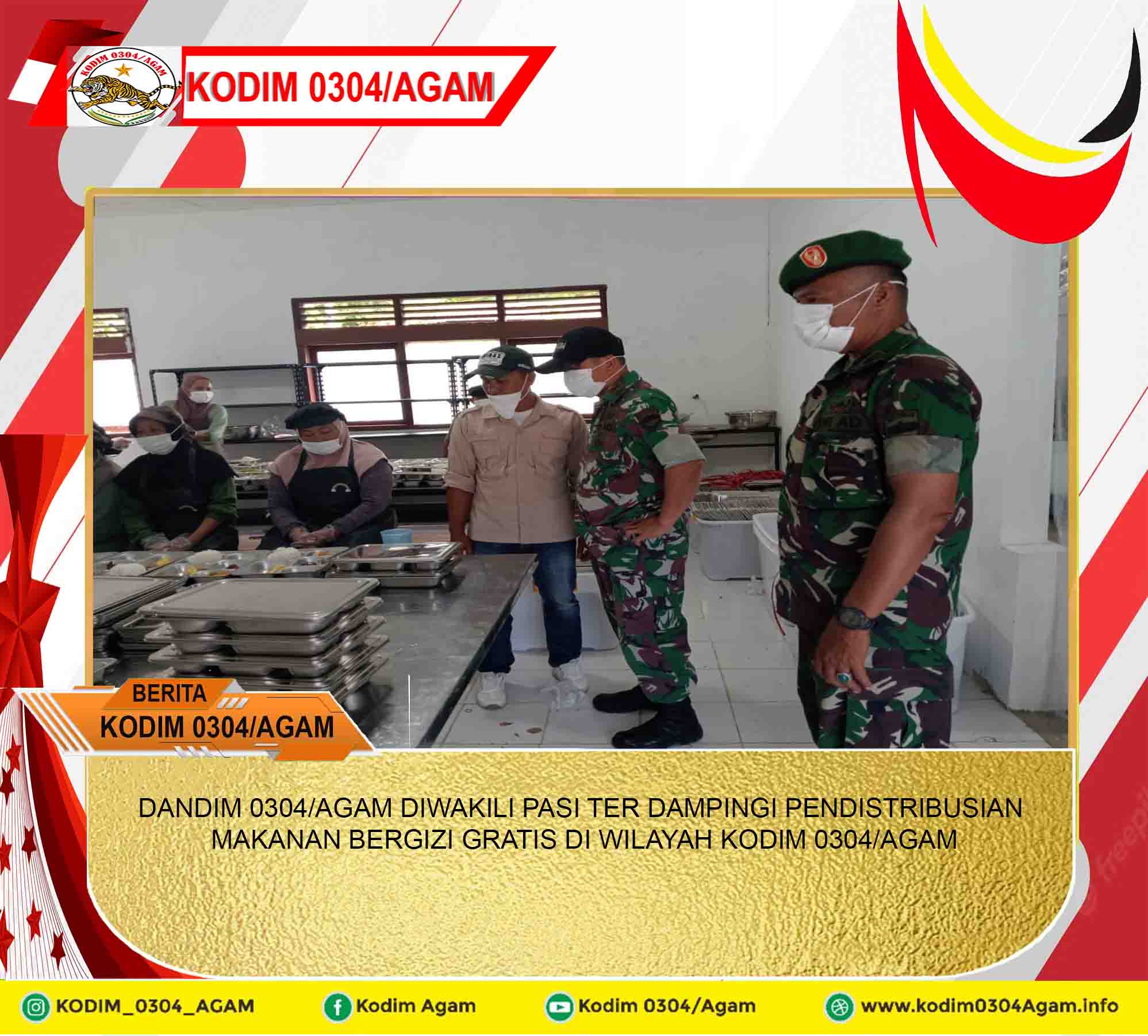 DANDIM 0304/AGAM DIWAKILI PASI TER DAMPINGI PENDISTRIBUSIAN MAKANAN BERGIZI GRATIS DI WILAYAH KODIM 0304/AGAM