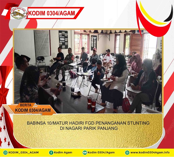 BABINSA 10/MATUR HADIRI FGD PENANGANAN STUNTING DI NAGARI PARIK PANJANG