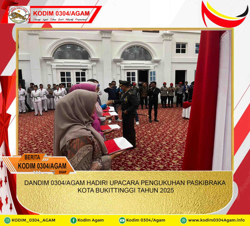 DANDIM 0304/AGAM HADIRI UPACARA PENGUKUHAN PASKIBRAKA KOTA BUKITTINGGI TAHUN 2025