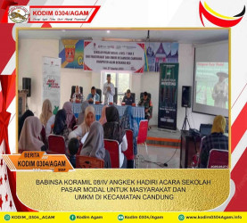 BABINSA KORAMIL 08/IV ANGKEK HADIRI ACARA SEKOLAH PASAR MODAL UNTUK MASYARAKAT DAN UMKM DI KECAMATAN CANDUNG