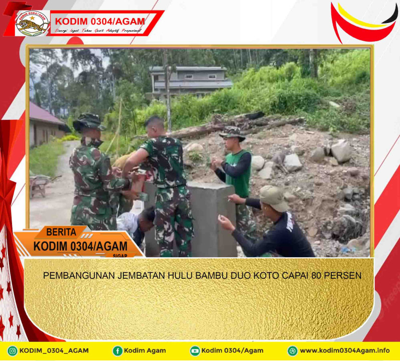 PEMBANGUNAN JEMBATAN HULU BAMBU DUO KOTO CAPAI 80 PERSEN