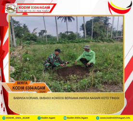 BABINSA KORAMIL 06/BASO KOMSOS BERSAMA WARGA NAGARI KOTO TINGGI