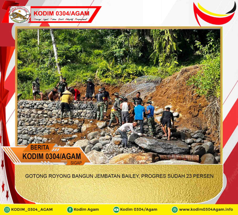 GOTONG ROYONG BANGUN JEMBATAN BAILEY, PROGRES SUDAH 23 PERSEN