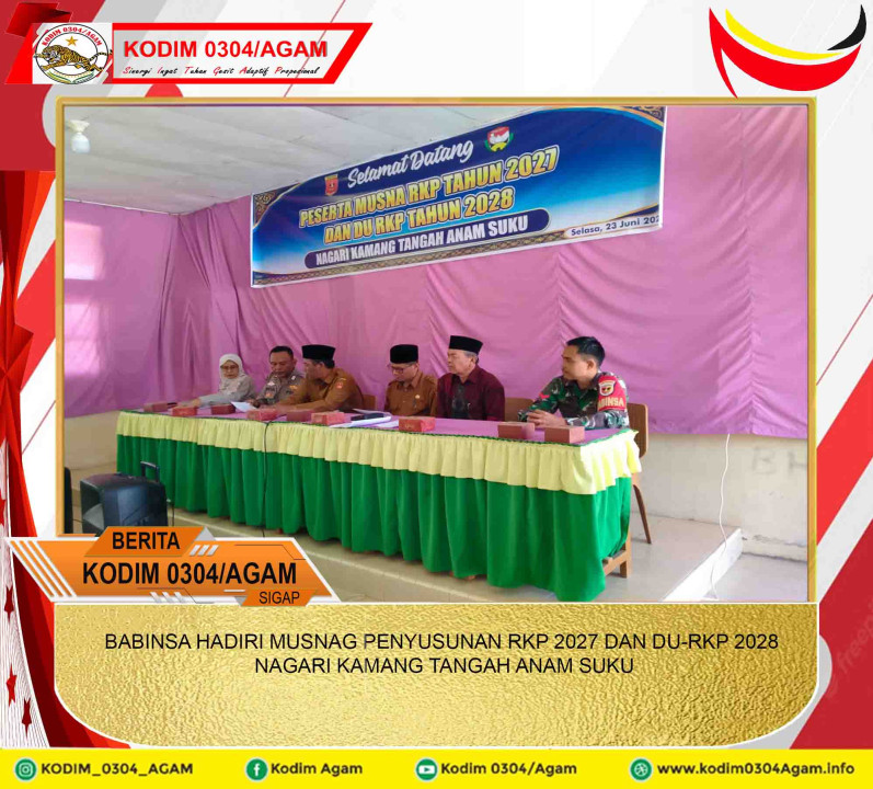 BABINSA HADIRI MUSNAG PENYUSUNAN RKP 2027 DAN DU-RKP 2028 NAGARI KAMANG TANGAH ANAM SUKU