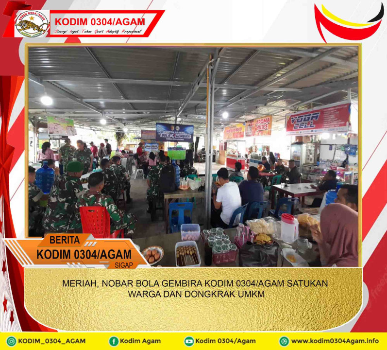 MERIAH, NOBAR BOLA GEMBIRA KODIM 0304/AGAM SATUKAN WARGA DAN DONGKRAK UMKM