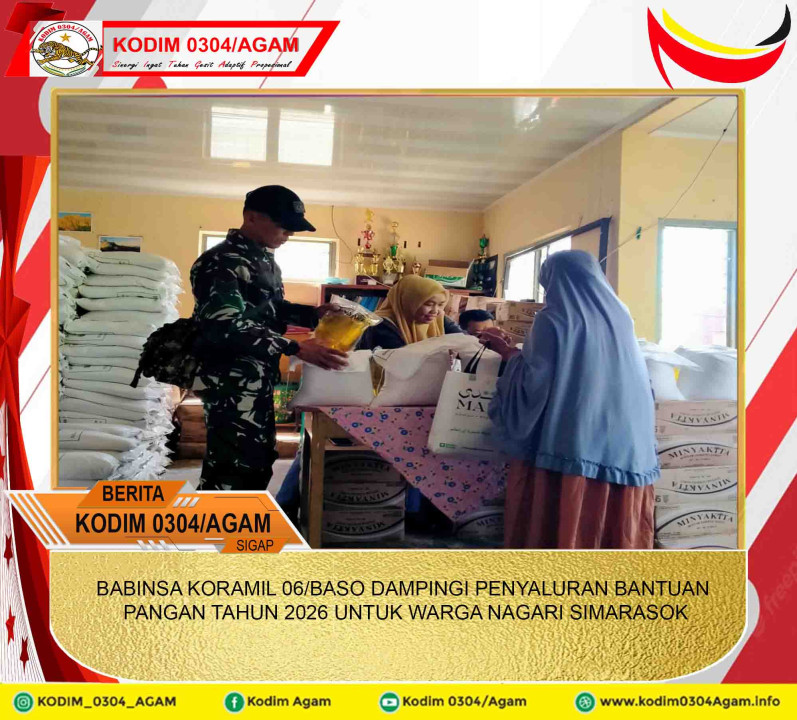 BABINSA KORAMIL 06/BASO DAMPINGI PENYALURAN BANTUAN PANGAN TAHUN 2026 UNTUK WARGA NAGARI SIMARASOK